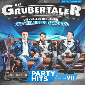 Die Grubertaler - Die gr��ten Partyhtis - Vol. VII CD