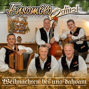 Ensemble Osttirol - Weihnachten bei uns dahoam CD