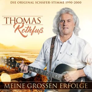 Thomas Rothfu� - Meine gro�en Erfolge CD