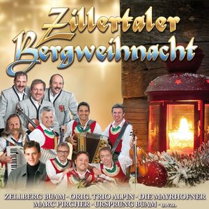 Zillertaler Bergweihnacht CD