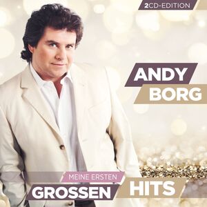 Andy Borg - Meine ersten gro�en Hits 2CD