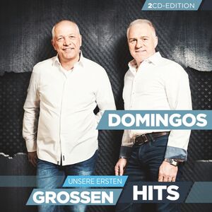 Domingos - Unsere ersten gro�en Hits 2er-CD