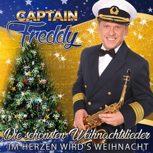 Captain Freddy - Die sch�nsten Weihnachtslieder - Im Herzen wirds Weihnacht CD