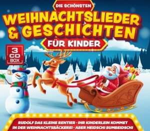 Sch�ne Weihnachtslieder & Geschichten f�r Kinder 3CD