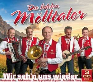 Die fidelen M�lltaler - Wir sehn uns wieder - 3CD