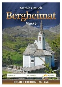Bergheimat Messe - Deluxe Edition CD+DVD