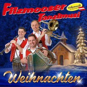 Filzmooser Tanzlmusi - Weihnachten