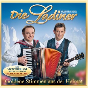 DIE LADINER - Goldene Stimmen aus der Heimat [CD]