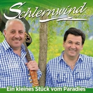 Schlernwind - Ein kleines St�ck vom Paradies [CD]