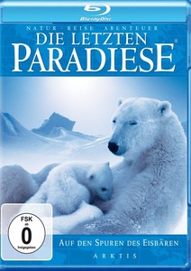 Die letzten Paradiese: Auf den Spuren der Eisb�ren, Arktis (BluRay)