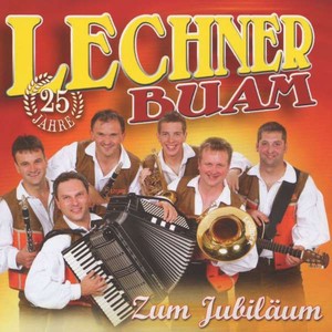 Lechner Buam - 25 Jahre - Zum Jubil�um [CD]