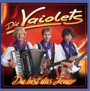 Die Vaiolets - Du bist das Feuer [CD]