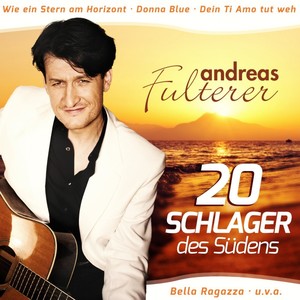 Andreas Fulterer - 20 Schlager des Sdens [CD]