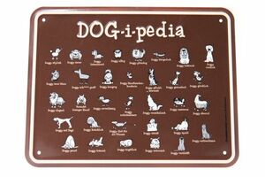 Rahmenlos Blechschild: DOG-i-pedia
