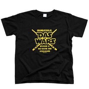 T-Shirt Kinder Grundschule Das Wars Schwarz mit Spruch