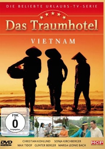 Das Traumhotel - Vietnam [DVD]