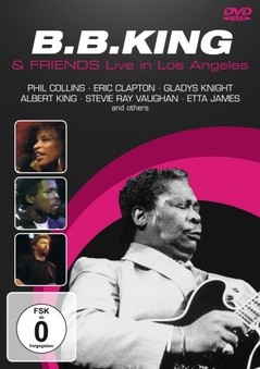 B.B. KING & FRIENDs - Live In Los Angeles [DVD]