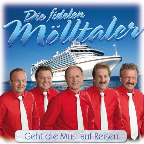 Geht die Musi auf Reisen - Die Fidelen M�lltaler [CD]