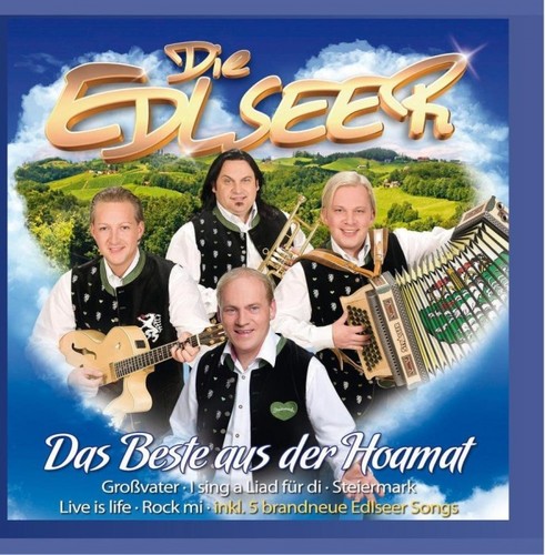 Die Edlseer - Das Beste aus der Hoamat [CD]