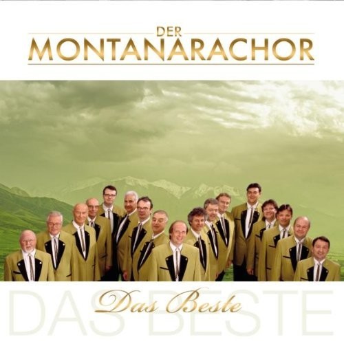Der Montanara Chor - Das Beste [CD]