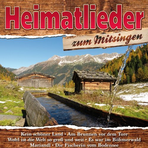 Heimatlieder Zum Mitsingen [CD]