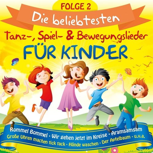 Die Beliebtestens Tanz-, Spiel & Bewegungslieder F�r Kinder [CD]