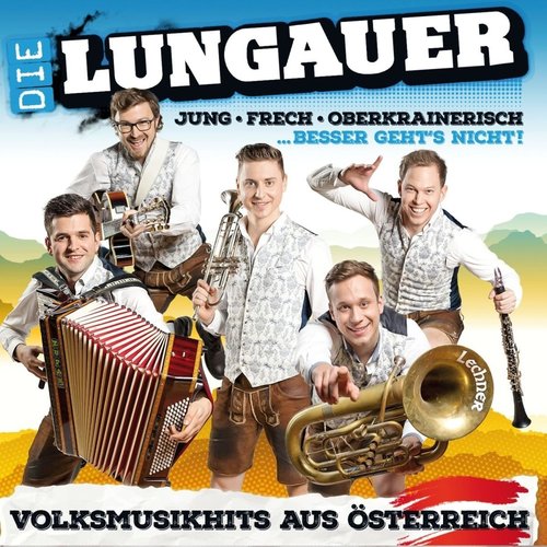 Die Lungauer - Volksmusikhits Aus �sterreich [CD]