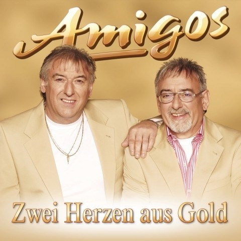Zwei Herzen aus Gold - Die Amigos [CD]