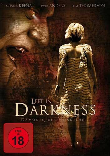 Left in Darkness - D�monen der Dunkelheit [DVD] - gebraucht gut