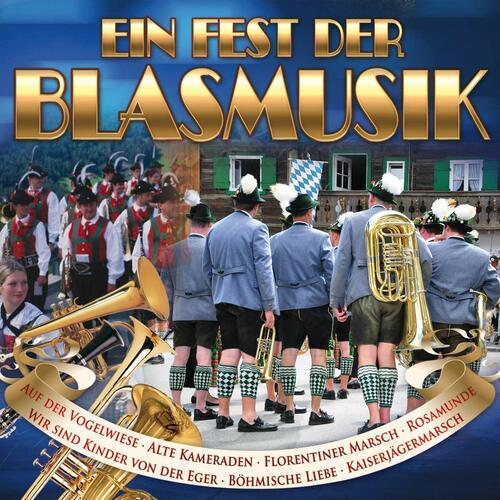 Ein Fest der Blasmusik / CD