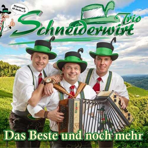 Schneiderwirt Trio: Das Beste und noch mehr (CD)