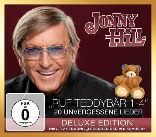 Jonny Hill - Ruf Teddyb�r 1-4: 20 unvergessene Lieder, Deluxe Edition (CD + DVD)