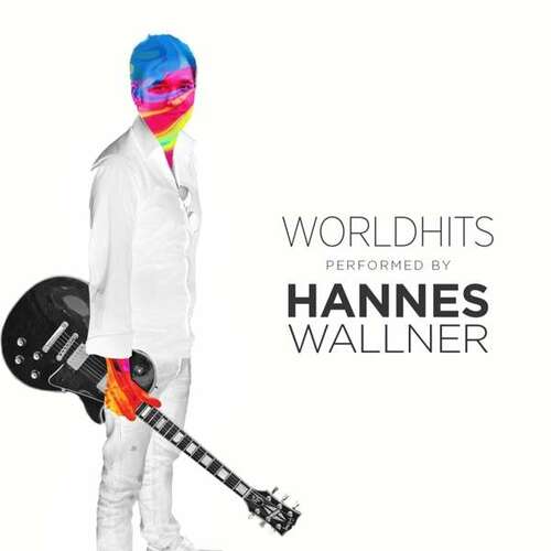 Hannes Wallner: Worldhits (CD)