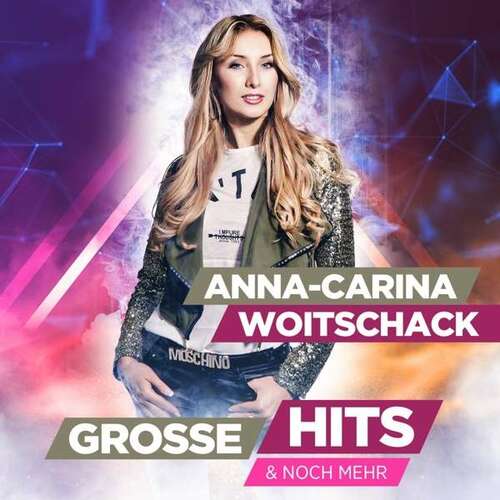 Anna-Carina Woitschack: Gro�e Hits & noch mehr (CD)