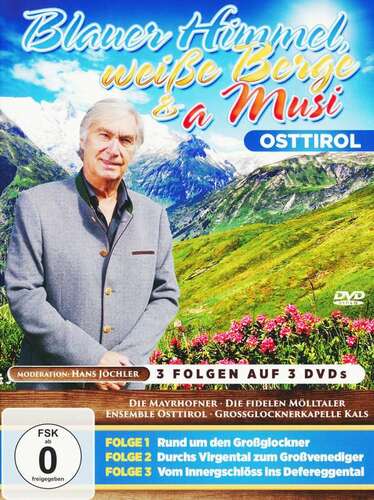 Blauer Himmel, wei�e Berge & a Musi, Osttirol (3DVDs)