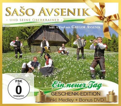 Sa?o Avsenik: Ein neuer Tag, Geschenk-Edition (CD+DVD)