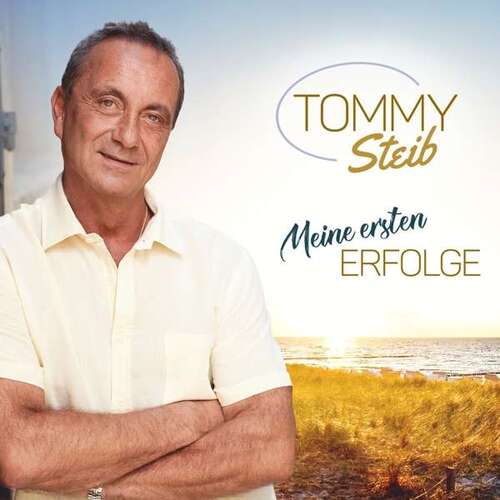 Tommy Steib: Meine ersten Erfolge (CD)