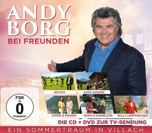 Andy Borg bei Freunden: Ein Sommertraum in Villac (CD) - DVD