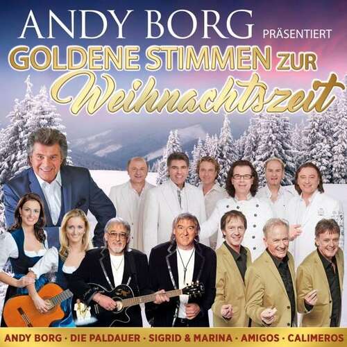 Andy Borg pr�sentiert goldene Stimmen zur Weihnachtszeit (CD)