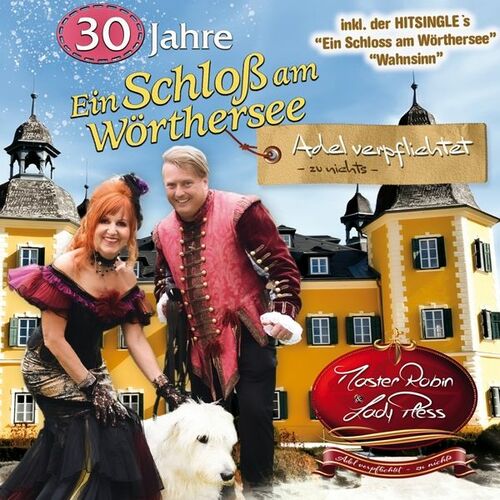 Masterrobin & Ladypless - Ein Schloss am W�rthersee [CD]