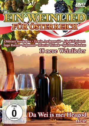Ein Weinlied f�r �sterreich - Da Wei is mei Heagod [DVD]