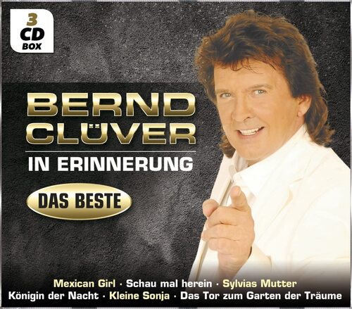 In Erinnerung - Das Beste Box-Set - Bernd Cl�ver 3er CD