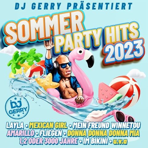 Dj Gerry P�sentiert Sommer Party Hits 2023 - CD