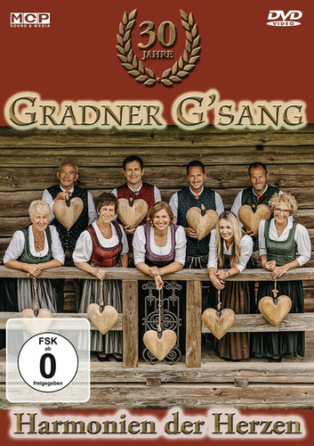 Gradner Gsang - Harmonien der Herzen DVD