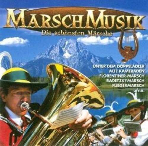 Marschmusik - Die sch�nsten M�rsche CD