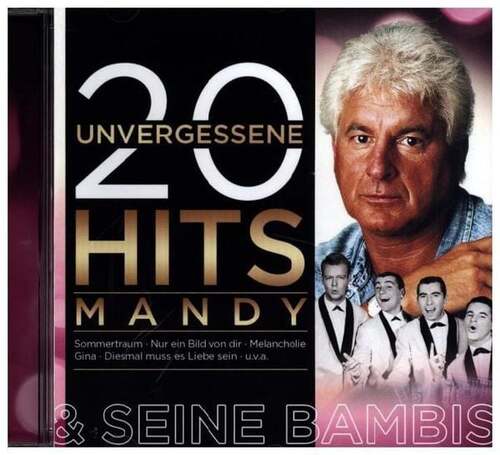 Mandy & die Bambis - 20 unvergessene Hits CD