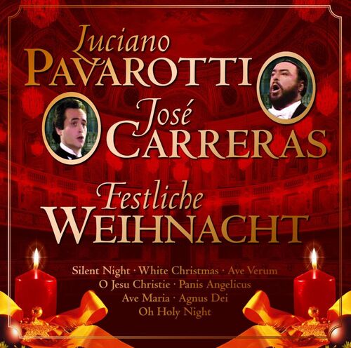Luciano Pavarotti & Jos� Carreras - Festliche Weihnacht CD