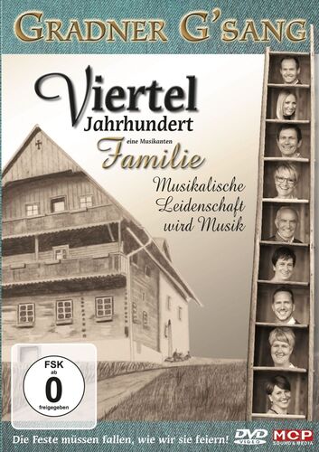 Gradner Gsang - 25 Jahre - Viertel Jahrhundert DVD