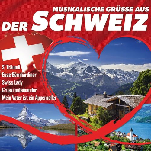 Musikalische Gr��e aus der Schweiz 2er-CD