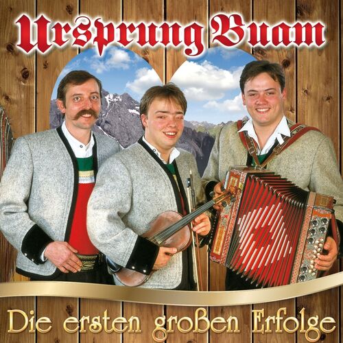 Ursprung Buam - Die ersten gro�en Erfolge CD